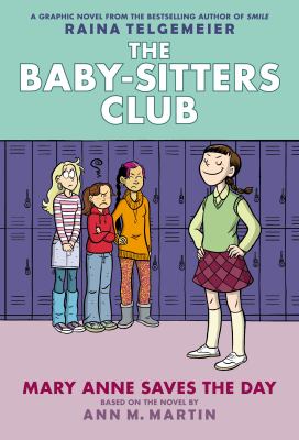 The Baby-sitters Club: Mary Anne Saves The Day, Book #3