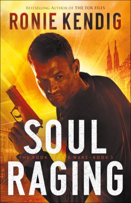 Soul Raging, Book Of The Wars, Book #3
