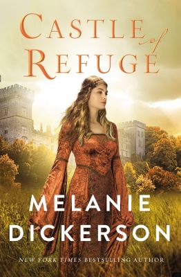 Castle Of Refuge, A Dericott Tale: Book #2