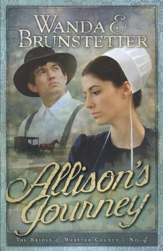 Allison's Journey Brides Of Webster County Bk. 4